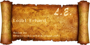 Loibl Erhard névjegykártya